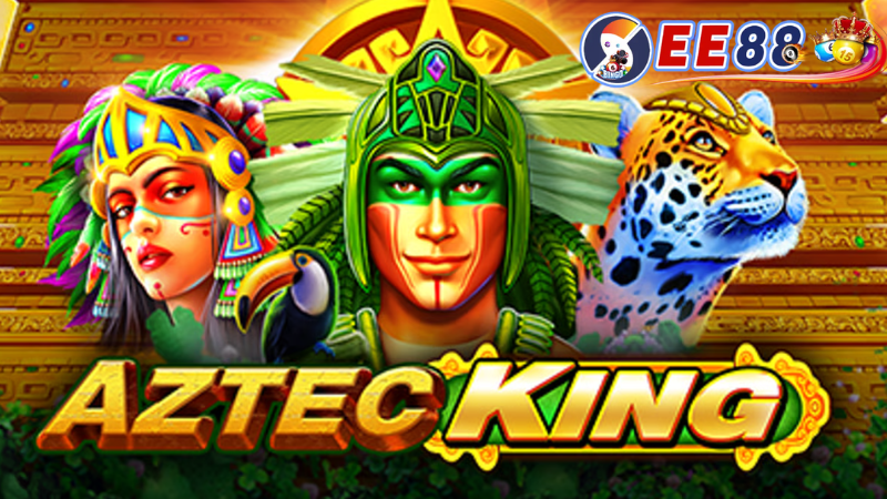 Những mẹo và kinh nghiệm từ người chơi Aztec king Ee88